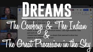 DREAMS: The Cowboys & The Indian, The Great Procession in the Sky