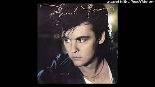 Paul Young - Come Back And Stay