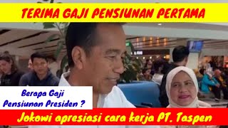 JOKOWI MENERIMA GAJI PENSIUNAN PERTAMA | BERAPA NOMINALNYA?