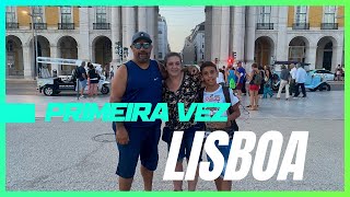 Primeira vez em Lisboa ( Renato e Família)