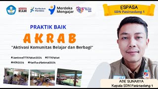 Jambore GTK 2024 Kepemimpinan Pembelajaran || AKRAB "Aktivasi Komunitas Belajar dan Berbagi