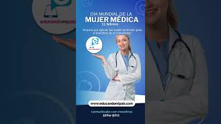 Felicidades a todas las Mujeres Médicas