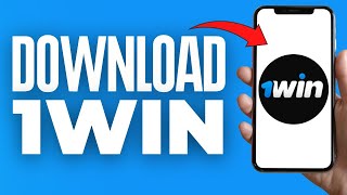 How To Download 1win App ( 2024 )