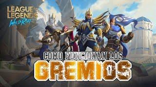 GREMIOS EN WILD RIFT: COMO FUNCIONAN, COMO CREAR GREMIOS Y SUS BENEFICIOS