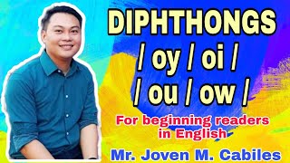 Diphthongs /oy/ oi/ ou/ ow/ by Joven M. Cabiles | for beginning readers in English | TitserLyn