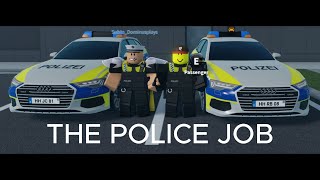 The Police Job with @dominusplays1773@DominusPlays1