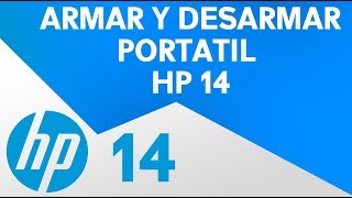 Desarmar portatil HP14 | Cambiar componentes HP 14 | Cambiar partes Portatil HP