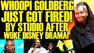 WHOOPI GOLDBERG JUST GOT FIRED BY STUDIO AFTER WOKE DISNEY DRAMA SPIRALS OUT OF CONTROL!