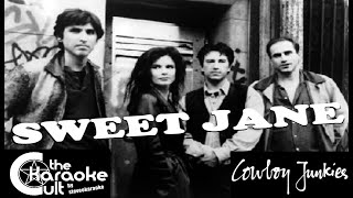 Cowboy Junkies - Sweet Jane - SOKC-0105 (KARAOKE)