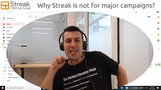 Why Streak CRM is not good for major campaigns?