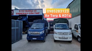 So sánh xe tải Tera 100 2021 và xe tải K01s 990kg trả góp | 0985 283 123