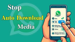 How to turn off auto-downloads on WhatsApp