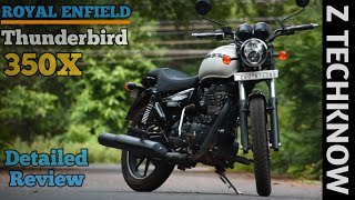 Royal Enfield Thunderbird 350X Detailed Review Hindi | Price | Mileage | Z Techknow