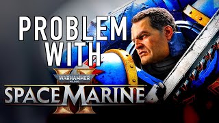 Space Marine 2 Hype Problem in Warhamer 40K #wh40klore #wh40k #spacemarines40k