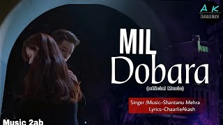 Mil Dobara | New Korean Mix song 2024 | @chaarlieAkash  | @Music2abofficial