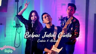 #BathroomSinging : Calvin KP feat Akilah - Bebas Jatuh Cinta