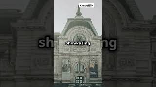 The Fascinating history of Musée d'Orsay ! KnowallTv !