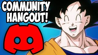 Community Hangout Discord!