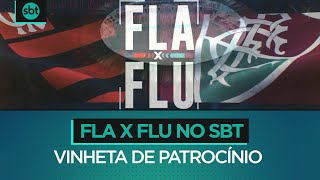 HD | FlaXFlu no SBT - Vinheta de patrocínio (JUL/2020)