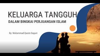 Meraih Keluarga Sakinah dalam Bingkai Perjuangan II Dr.H Muhammad Qosim Saguni