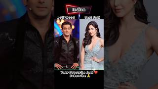 Best Jodi Of Bollywood Actor and Actress 😱😱#bollywood #ytshorts #shorts #viral #salmankhan