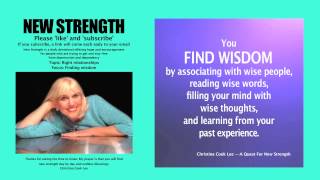 New Strength Devotional, Topic: Right relationships, Focus: Finding wisdom