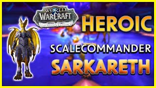 Aeon Remnants VS HEROIC SARKARETH ⚔️ Preservation Evoker PoV