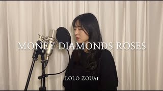 Lolo Zouaï - Money diamonds roses (acoustic ver.)(cover by Monkljae)