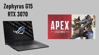 Zephyrus G15 RTX 3070 - Apex Legends 1440p & 1080p