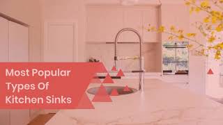 Most Popular Types Of Kitchen Sinks