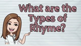 (ENGLISH) What are the Types of Rhyme? | #iQuestionPH