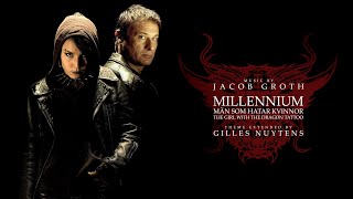 Jacob Groth: Stieg Larssons Millennium (2009/2010 Swedish Movies) Theme [Extended by Gilles Nuytens]