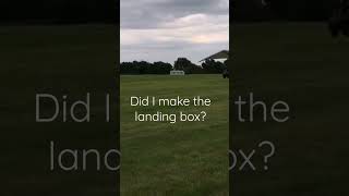 Did I make the landing box?