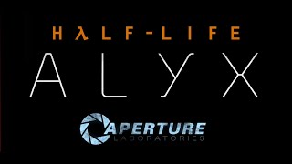 │Half Life Alyx: Aperture│announcement trailer