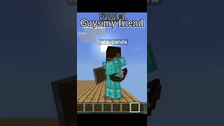 MINECRAFT FRIEND THE BOYS 😅 ll #minecraft #youtubeshorts #viral #trending ll Mcpe_gamerz578 ll