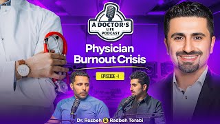 The Growing Physician Burnout Crisis