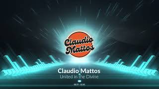 Claudio Mattos - United in the Divine #gospel #music