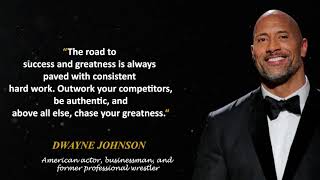 The best Hollywood actor in America Dwayne Johnson || Some Motivational sayings || golden quotes