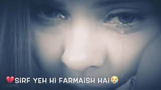 Aankhe khule to Dekhu tujhe bas yahi Farmaish hain || Best of 2018 whatsapp status video ||