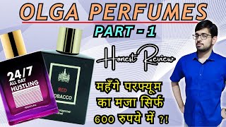 Olga Perfume Review  | Part 1 | All Day Hustling | Red Tobacco | Should You Buy Them ?!