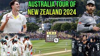 Australia tour of New Zealand 2024 full schedule |Men's tour ||Cricket World