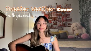 Sweater Weather the Neighbourhood- guitar cover!!!