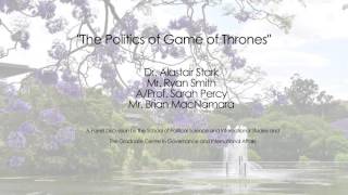 The Politics of Game of Thrones Panel