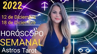 _🧿HORÓSCOPO SEMANAL | del 12 al 18 de Diciembre 2022  SIGNO a SIGNO/Gabriela y los Astros