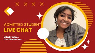 USC  Viterbi Voices - Admitted Students Live Chat