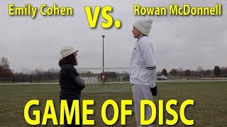 Emily Cohen vs. Rowan McDonnell - Game of DISC