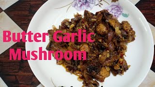 Butter Garlic Mushrooms|Garlic Mushroom With Onions|Simple and delicious Stir Fry Mushroom