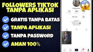 CARA CEPAT MENAMBAHKAN FOLLOWERS TIKTOK GRATIS TANPA APLIKASI 2022 | FOLLOWERS TIKTOK GRATIS TERBARU