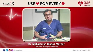 Dr. Muhammad Waqas Mazhar | World Heart Day 2022!