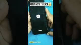 Redmi Note 11 Error 🤔